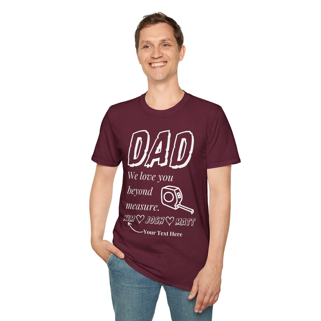 Dad, Love You Beyond Measure Personalized T-Shirt