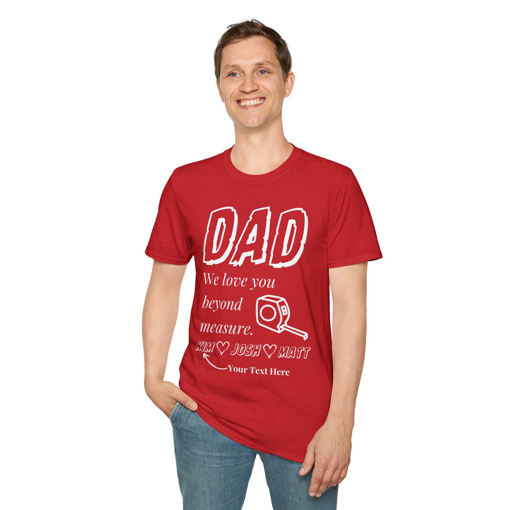 Dad, Love You Beyond Measure Personalized T-Shirt