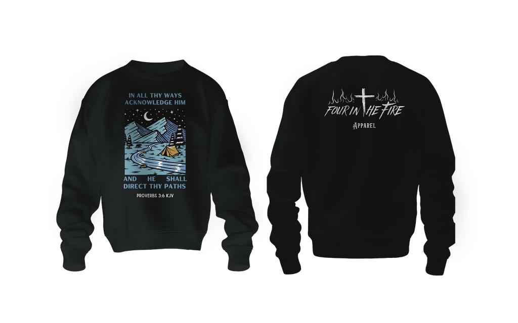 In all thy ways hoodie or crewneck