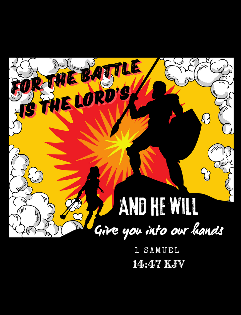 Battle is the Lord's Verse TEE