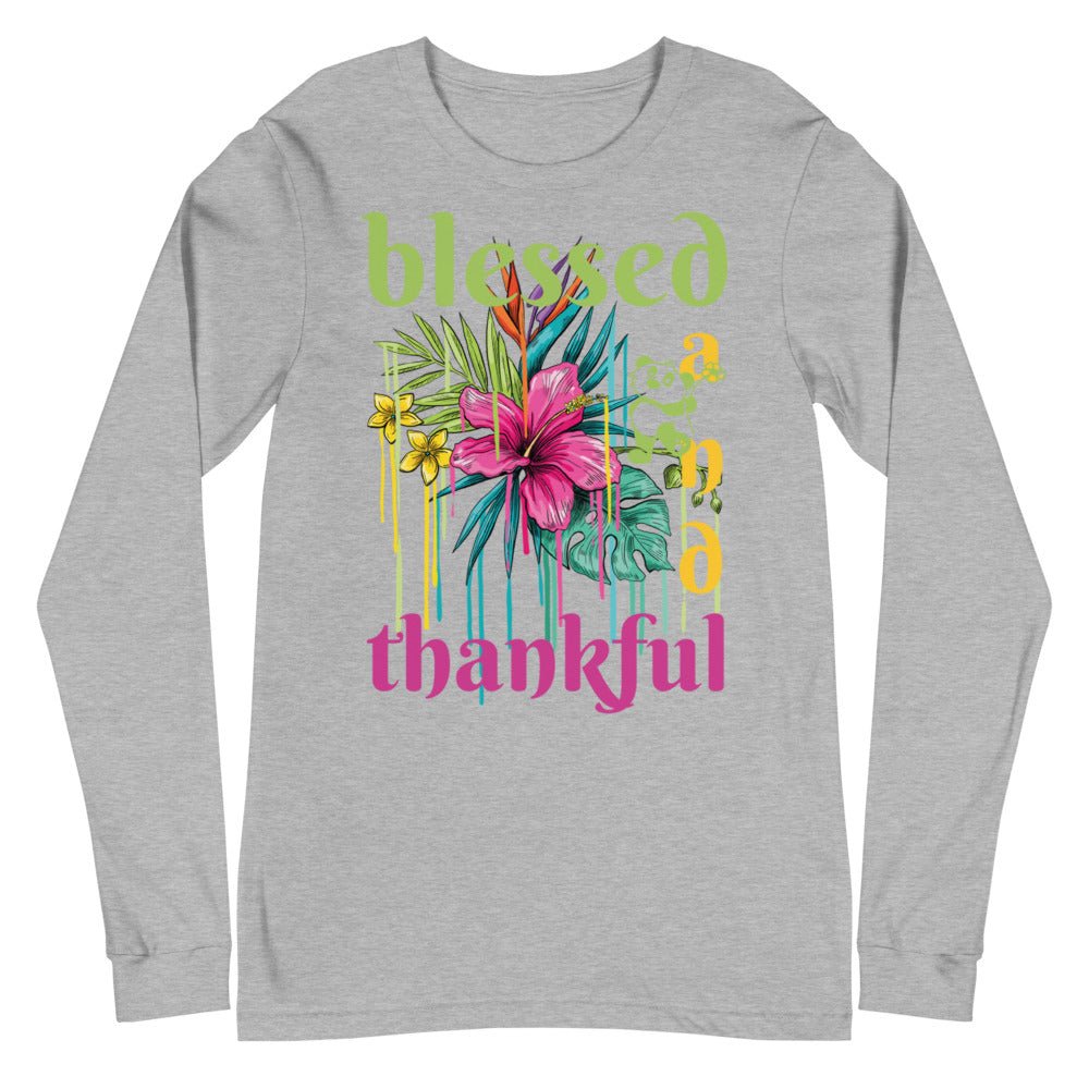 Blessed and Thankful Unisex Long Sleeve Tee. Thanksgiving T Shirt. Gifts for Friends and Loved Ones. Holiday Gifts for Women and Men. Tees for Every Occasion - reallyposhgifts