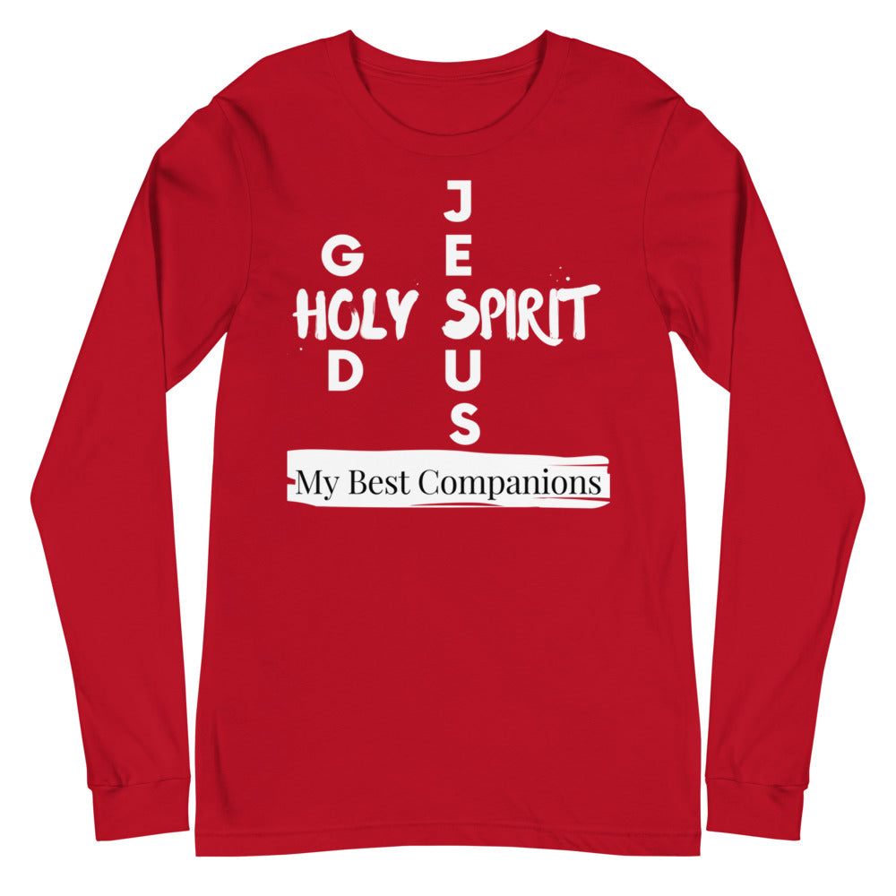 God, Jesus, Holy Spirit Shirt. My Best Companions Christian T Shirt. Unisex Long Sleeve Tee. Gift for Clergy, Christian Leader, Christian Mom, Bible and Sunday School Teachers, Mothers Day Shirt. Spring Shirt for Men and Women. Christian Faith.